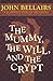 The Mummy, the Will, and the Crypt (Johnny Dixon)