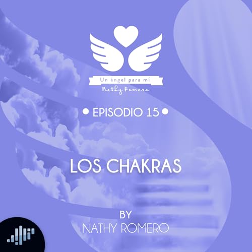 Los chakras | Un &aacute;ngel para m&iacute;