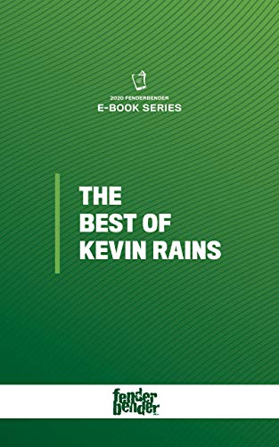 FenderBender Presents: The Best of Kevin Rains (2020 FB eBooks Series Book 4) (English Edition) - 10 Missions Media