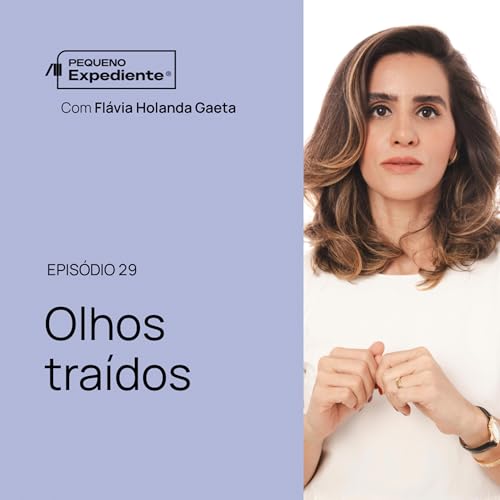 Olhos tra&iacute;dos