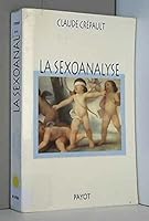 La Sexoanalyse 222889088X Book Cover