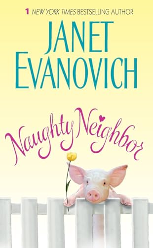 Naughty Neighbor: A Fun Undercover Romance Where Neighbors Fall in Love as Partners in Crime