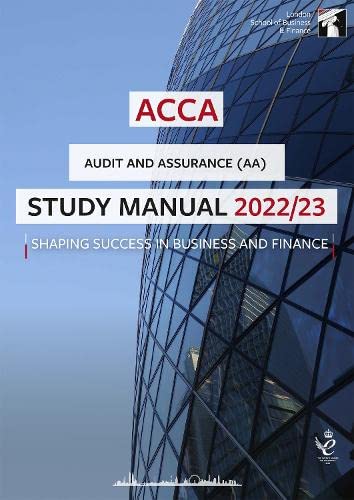 ACCA Audit and Assurance Study Manual 2022/23: For Exams until June ...