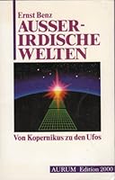 Kosmische Bruderschaft: D. Pluralität d. Welten : zur Ideengeschichte d. Ufo-Glaubens 3591080616 Book Cover