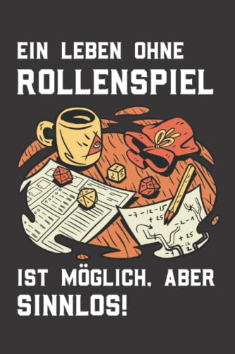 RPG Rollenspiel Ein Leben ohne Rollenspiel ist möglich, aber: pen and paper fantasy Rollenspiele, Würfel D20