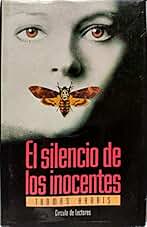 Círculo de Lectores. EL SILENCIO DE LOS INOCENTES