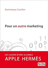Download Pour un autre marketing: Les leçons d'une alliance Apple - Hermès (ENQUETES DOCUM) PDF