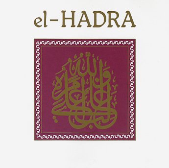 El-Hadra: The Mystic Dance