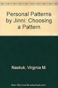 Paperback Personal Patterns by Jinni: Choosing a Pattern Book