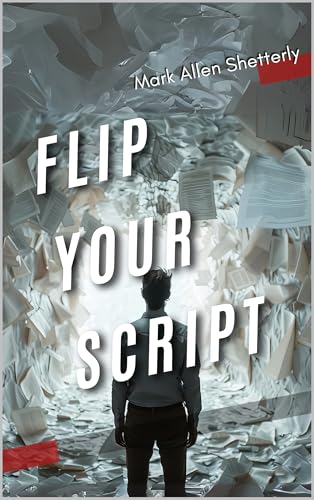 Flip Your Script : A true story about creating life long lasting change and embracing all pieces of where you are meant to be! And exactly HOW you can do just that. Yes YOU!