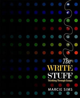 The Write Stuff: Thinking Through Essays-Wow! eBook