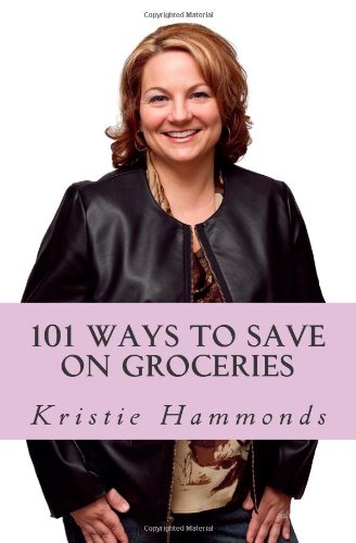 101 Ways to Save on Groceries