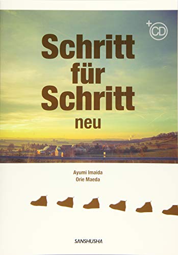 CD付 シュリット・フュア・シュリット―たくさん練習して学ぶドイツ語 CD付 シュリット・フュア・シュリット―たくさん練習して学ぶドイツ語