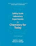 Safety-Scale Laboratory Experiments for Chemistry for Today (Brooks/Cole Laboratory Series for General, Organic, and Biochemistry)