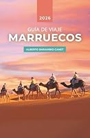 GUÍA VIAJE MARRUECOS (en 157 PÁGINAS): Inspiración e ideas para tu viaje (GUÍAS DE VIAJE) (Spanish Edition) B0D6MX6J69 Book Cover