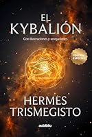 EL KYBALIÓN (Spanish Edition) B0BM3TTN1K Book Cover