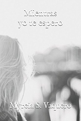 Mientras yo te espero