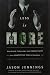 Less Is More: How Great Companies Use Productivity