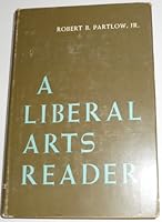 Liberal Arts Reader, A B000GPMZUM Book Cover