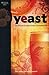 Yeast: The Practical Guide to Beer Fermentation (Brewing Elements)
