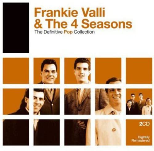 Definitive Pop Frankie Valli & The 4 Seasons
