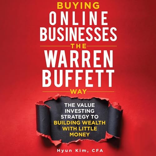 Buying Online Businesses the Warren Buffett Way cover art
