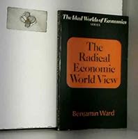 Radical Economic Wld View 0465068189 Book Cover
