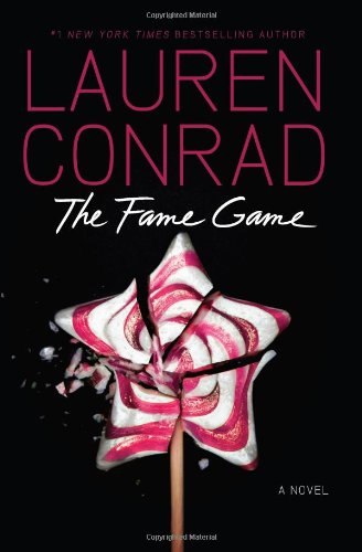 The Fame Game (Fame Game (Quality)) Paperback – Bargain Price, October 2, 2012
