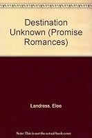 Destination Unknown 0840773854 Book Cover