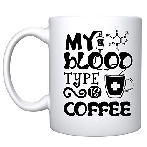 Veracco My Blood Type is Coffee Ceramic Coffee Mug Funny Birthday Gift For Coffee Lover Coworker Bestfriend Mom Dad Sister (Ceramic Mug)