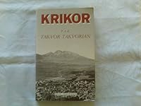 Krikor, à la poursuite du passé: Récit-témoignage 2950160964 Book Cover