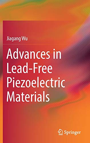 Preisvergleich Produktbild Advances in Lead-Free Piezoelectric Materials
