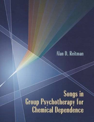 Buy Songs in Group Psychotherapy for Chemical Dependence — BookShops.in
