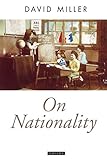 politikwissenschaft uzh nebenfach  On Nationality (Oxford Political Theory)