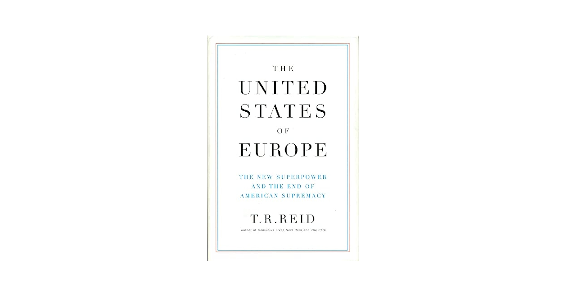 The United States of Europe: The New Superpower and the End of American Supremacy [洋書] The United States of Europe: The New Superpower and the End