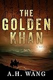 The Golden Khan: An edge-of-the-seat epic adventure (Georgia Lee Book 2)
