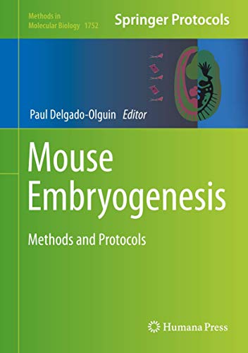 Mouse Embryogenesis: Methods and Protocols view 2