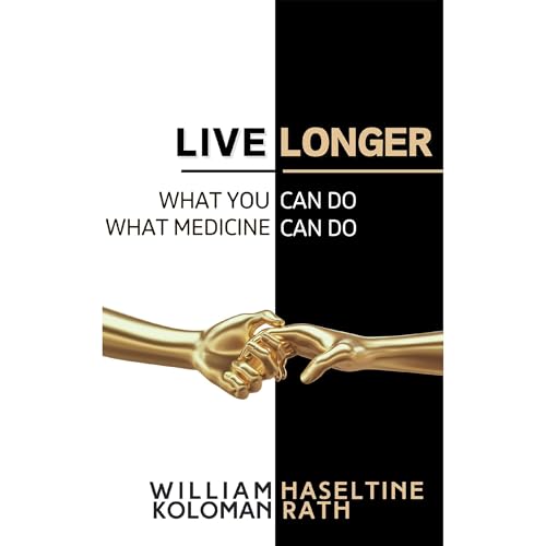 Live Longer by William Haseltine, Koloman Rath episode artwork