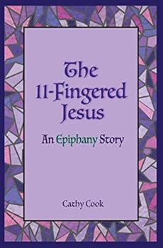 Paperback The 11-Fingered Jesus Book