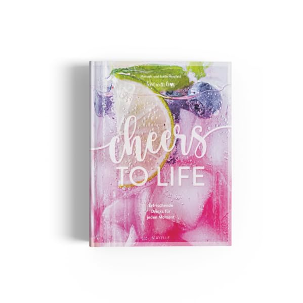 Cheers to life: Erfrischende Drinks für jeden Moment