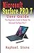 Produktbild MICROSOFT SURFACE PRO 7 USER GUIDE: The Beginners Guide to Master the Microsoft Surface Pro 7