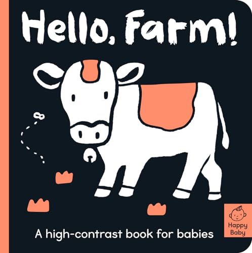Image of Hello Farm!: A high-contrast book for babies (Happy Baby)