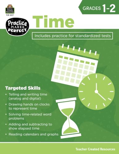 Teacher Created Resources Practice Makes Perfect: Time Grades 1-2, 2nd