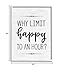 Stupell Industries Why Limit Happy to an Hour Subtle Birch Script Typography, Design by Lettered and Lined White Framed Wall Art, 24 x 30