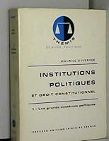 Institutions politiques et droit constitutionnel (Thémis collection dirigée par Maurice Duverger science politique) 2130423973 Book Cover