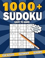 1000+ Sudoku from easy to hard for adults, teenagers and seniors incl. solutions: Difficulty levels: Easy - Normal - Heavy – Hard B0F5WB5B5N Book Cover