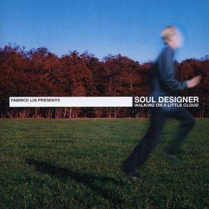 Walking On A Little Cloud [Audio CD] Soul Designer
