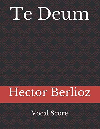 Te Deum: Vocal Score (NYRO Editions)