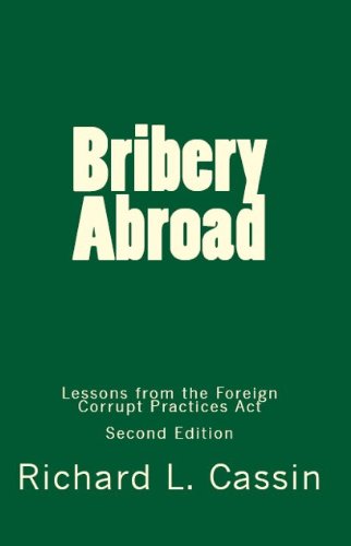 Bribery Abroad, Second Edition