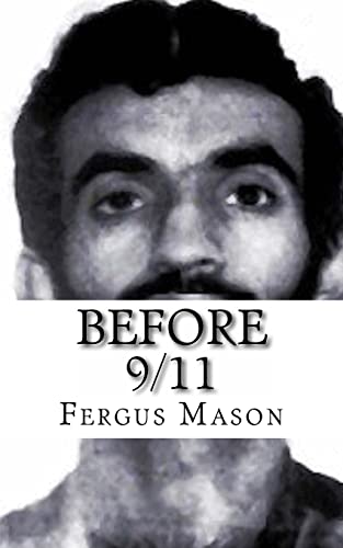 Before 9/11: A Biography of World Trade Center Mastermind Ramzi Yousef